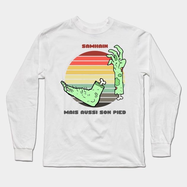 Zombie Sunset / Samhain mais aussi son pied Long Sleeve T-Shirt by nathalieaynie